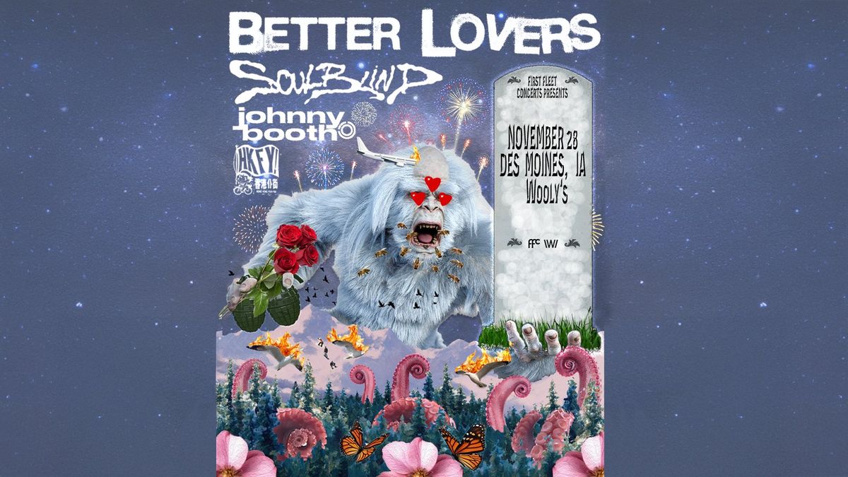 Better Lovers with Soul Blind, 7 December | Event in Hampton | AllEvents