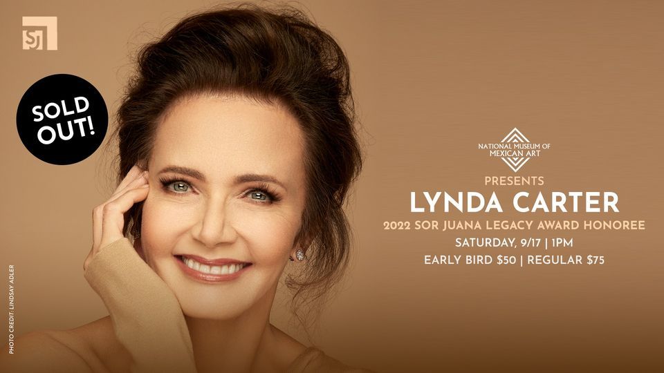 Sor Juana Legacy Award Lynda Carter, National Museum of Mexican Art