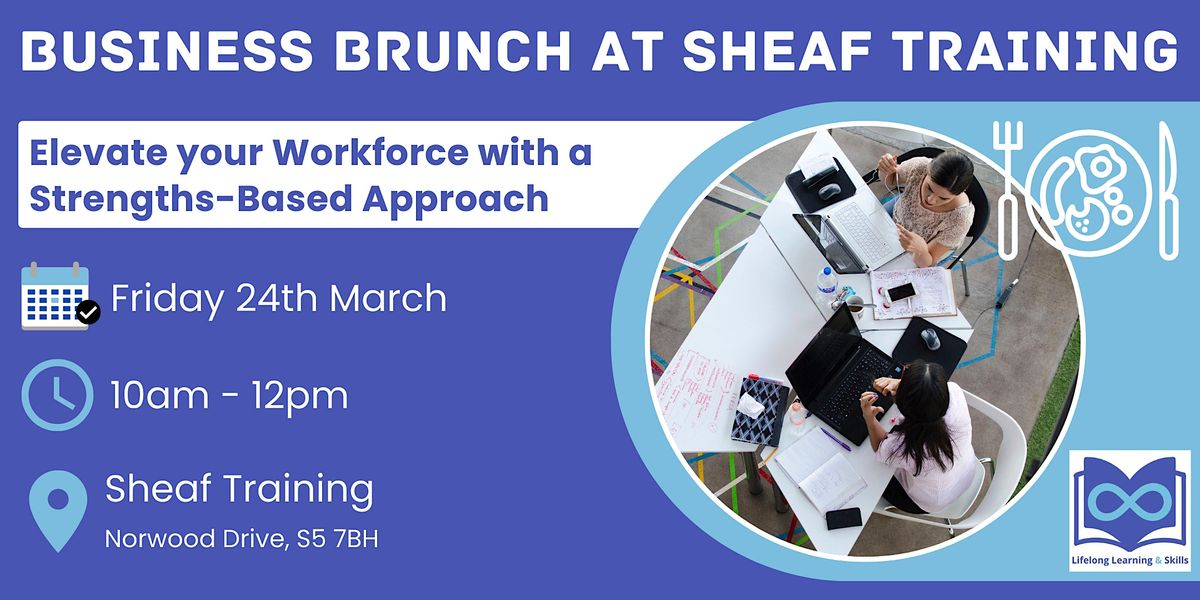 Business Brunch Elevate your Workplace with a StrengthsBased Approach