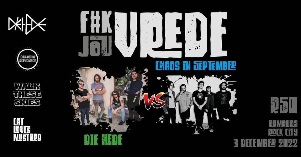 FK JOU VREDE, Rumours Rock City Westgate, Roodepoort, December 3 2022