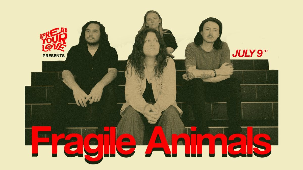 Spread Your Love: FRAGILE ANIMALS (AUS) + Dennis Beach, 9 July | Event in Manchester | AllEvents