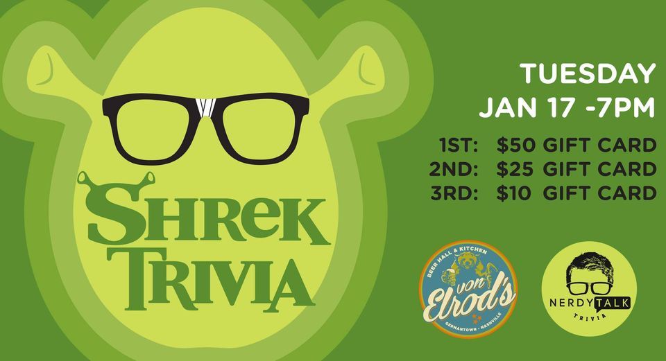 Shrek Themed Trivia Von Elrod s Beer Hall Kitchen Nashville 