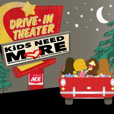 KiDS NEED MoRE DRiVE-iN MoViE NiGHT Series