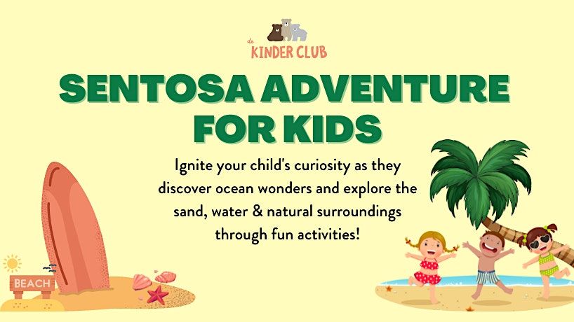 Sentosa Sensory Adventure For Kids, De Kinder Club At Marina Square ...