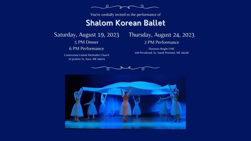 Shalom Korean Ballet Performance, Cornerstone United Methodist Church