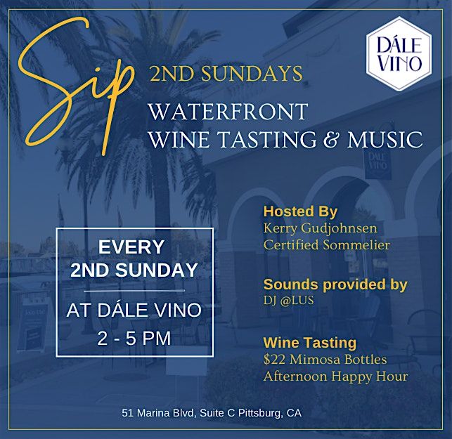 SIP 2nd Sundays: Waterfront Wine Tasting and Music | Event in Pittsburg | AllEvents