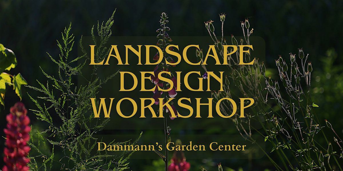 Landscape Design Workshop | Event in Indianapolis | AllEvents