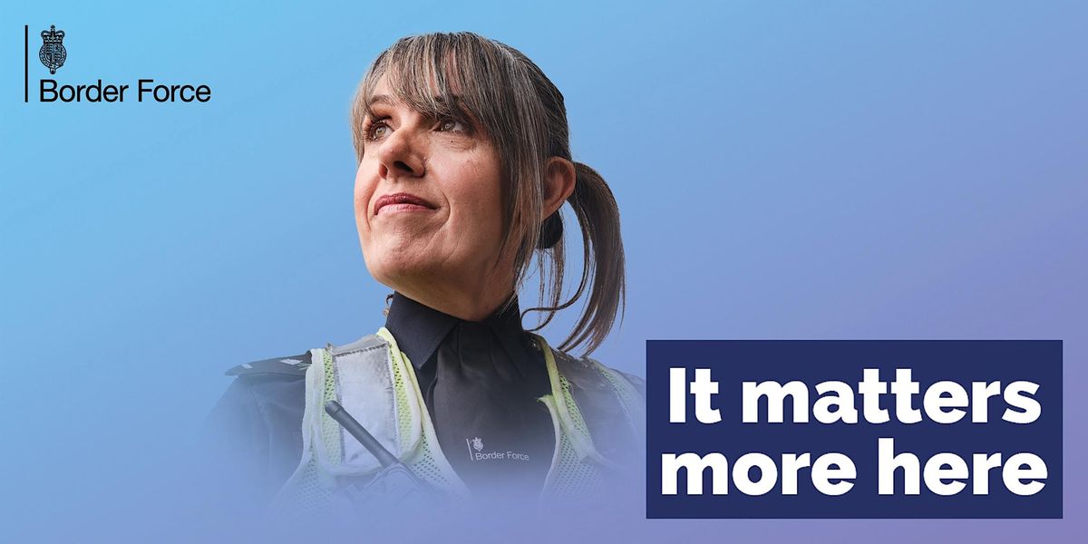 Border Force Officer Recruitment Meet the Team Heathrow 2, October