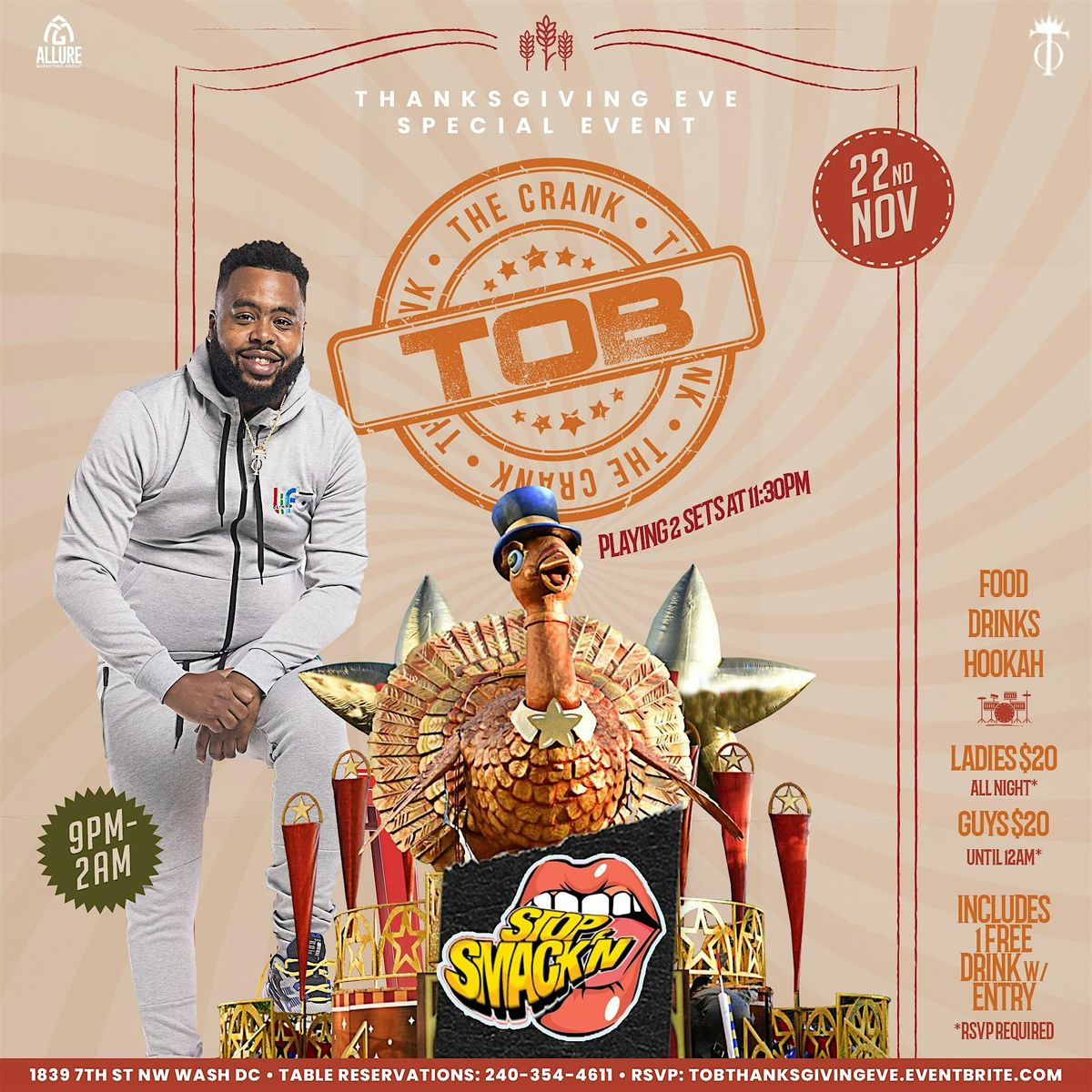 TOB STOP SMACKN THANKSGIVING EVE SPECIAL EVENT, Stop Smack'n