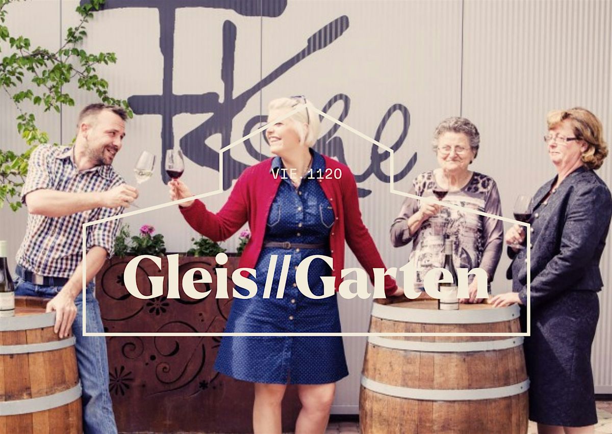 Winzer des Monats, Gleis//Garten, Eichenstraße, Wien