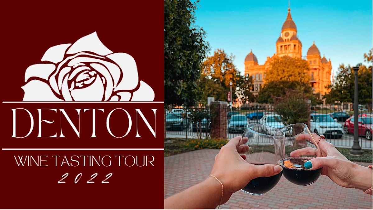 Denton Wine Tasting Tour, Denton Square, December 28 2022 AllEvents.in