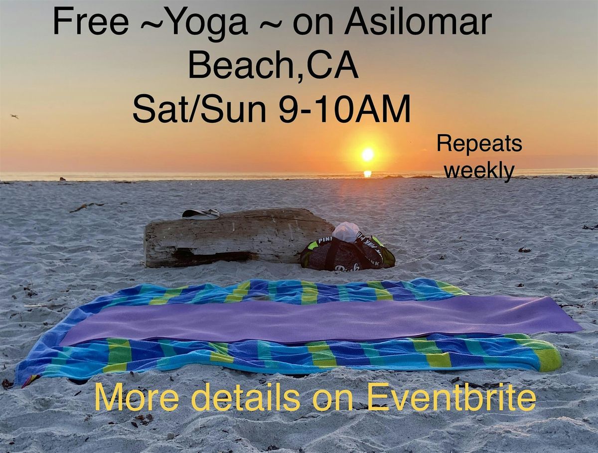 Yoga on the Beach ~Monterey~ Must Text & notify that you made a reservation | Event in Pacific Grove | AllEvents