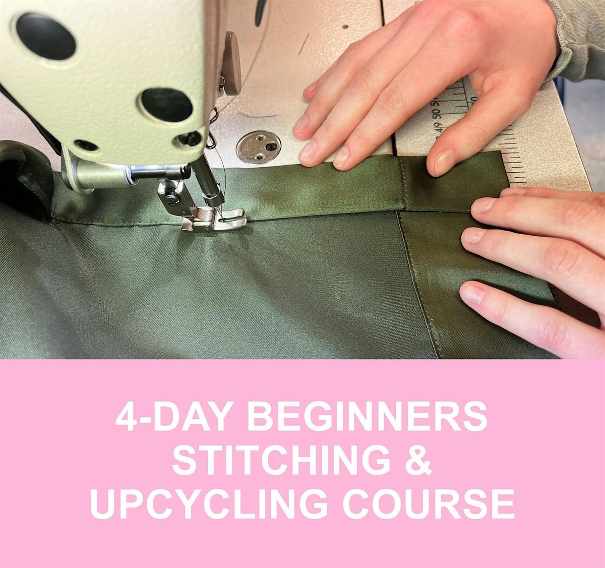 4 Day Beginners Stitching Course, FC Designer Workspace, London, 28 May ...