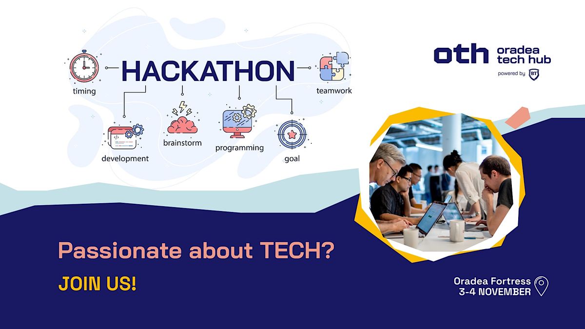 Hackathon OTH, Oradea Tech Hub, 3 November to 4 November | AllEvents.in