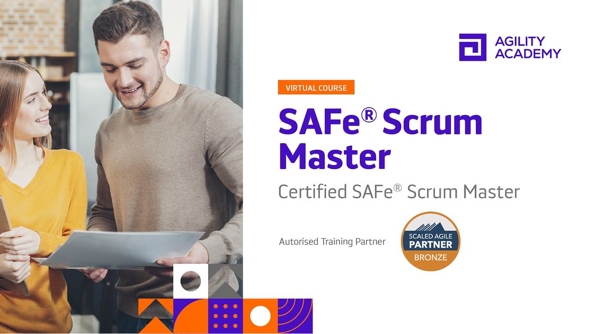 VIRTUAL ONLINE 2 DAY : Certified SAFe® Scrum Master  Certification Course | Online Event | AllEvents.in