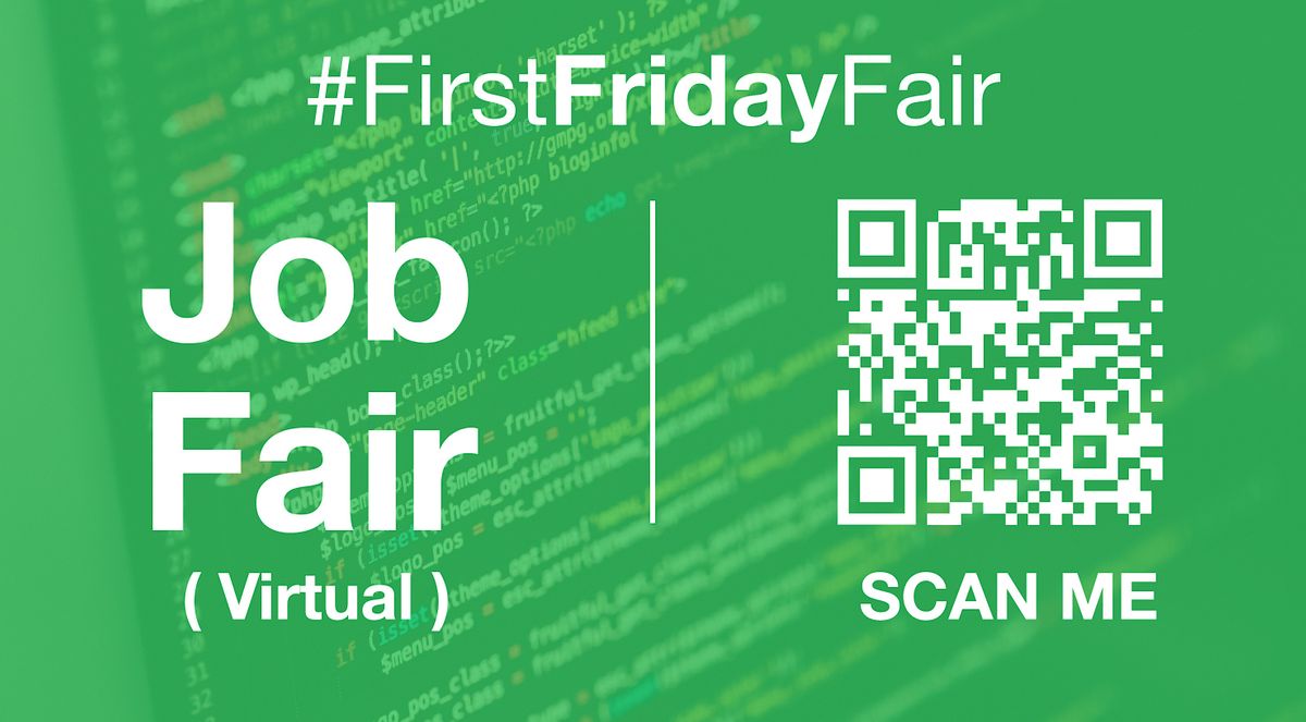 #FirstFridayFair Virtual Job Fair / Career Expo Event | Online Event | AllEvents.in