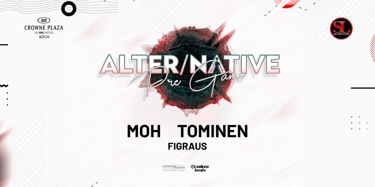 Alter/Native (Pre-game) - Kochi Techno Party, 10 May | Event in Kochi | AllEvents