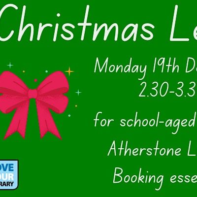 Christmas Lets Make  Atherstone  Library