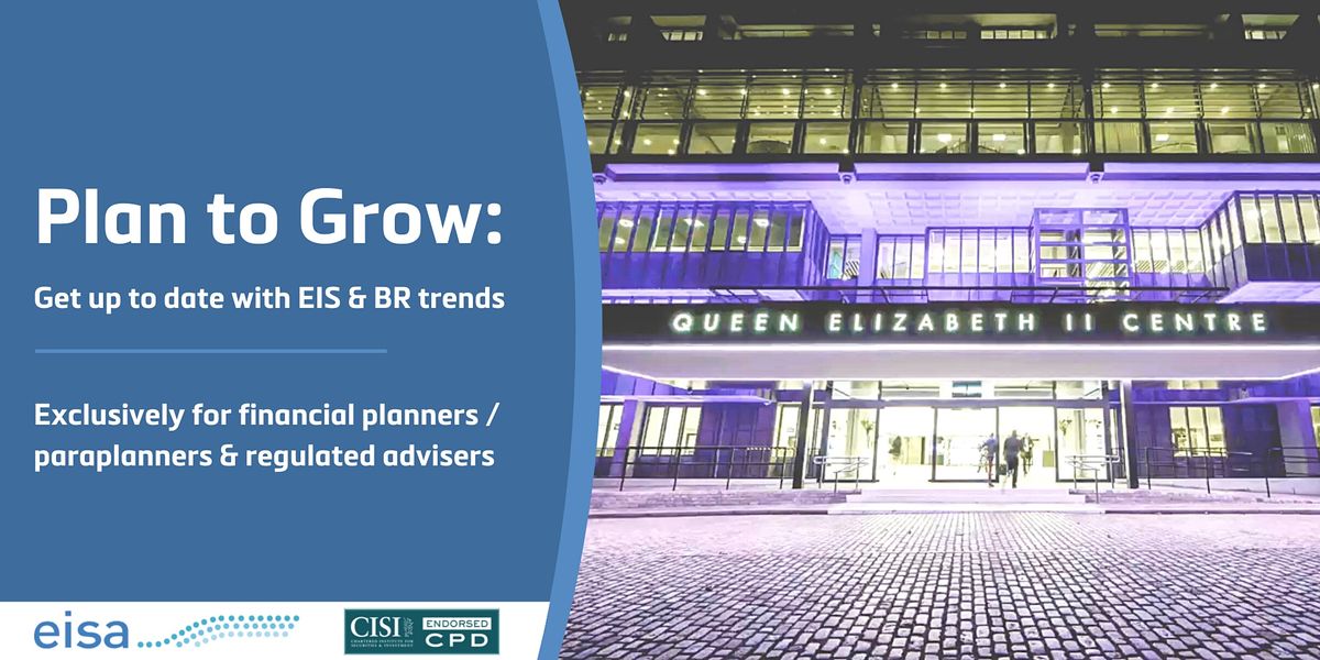 Plan To Grow 2022 Get Up To Date With Eis Br Trends Queen Elizabeth Ii Centre London January 20 2022 Allevents In Eisa 2022 Calendar