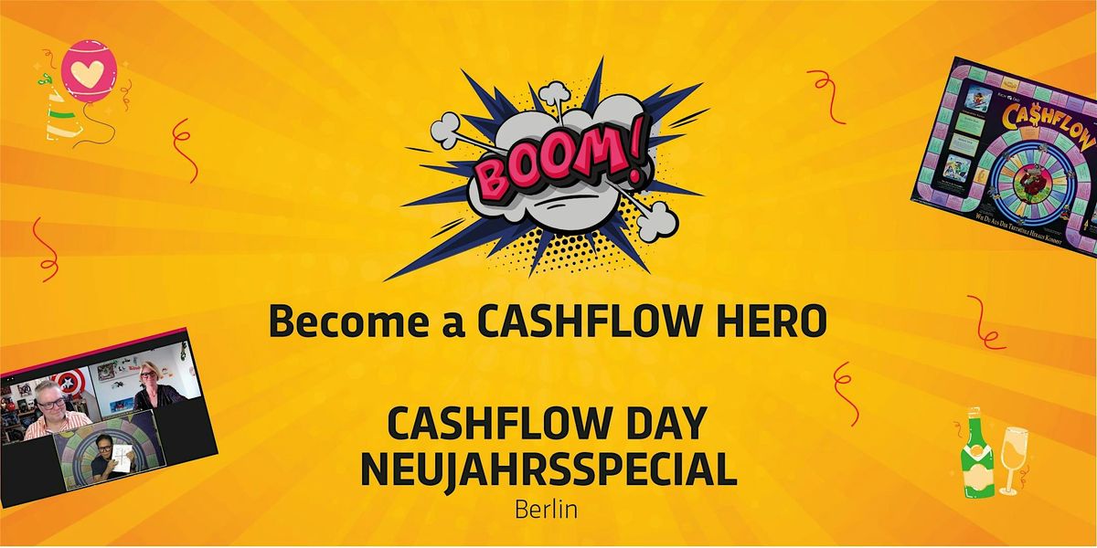 16. CASHFLOW DAY NEUJAHRSSPECIAL Berlin - mit CASHFLOW101® ins neue Jahr, 2 January | Event in Berlin | AllEvents
