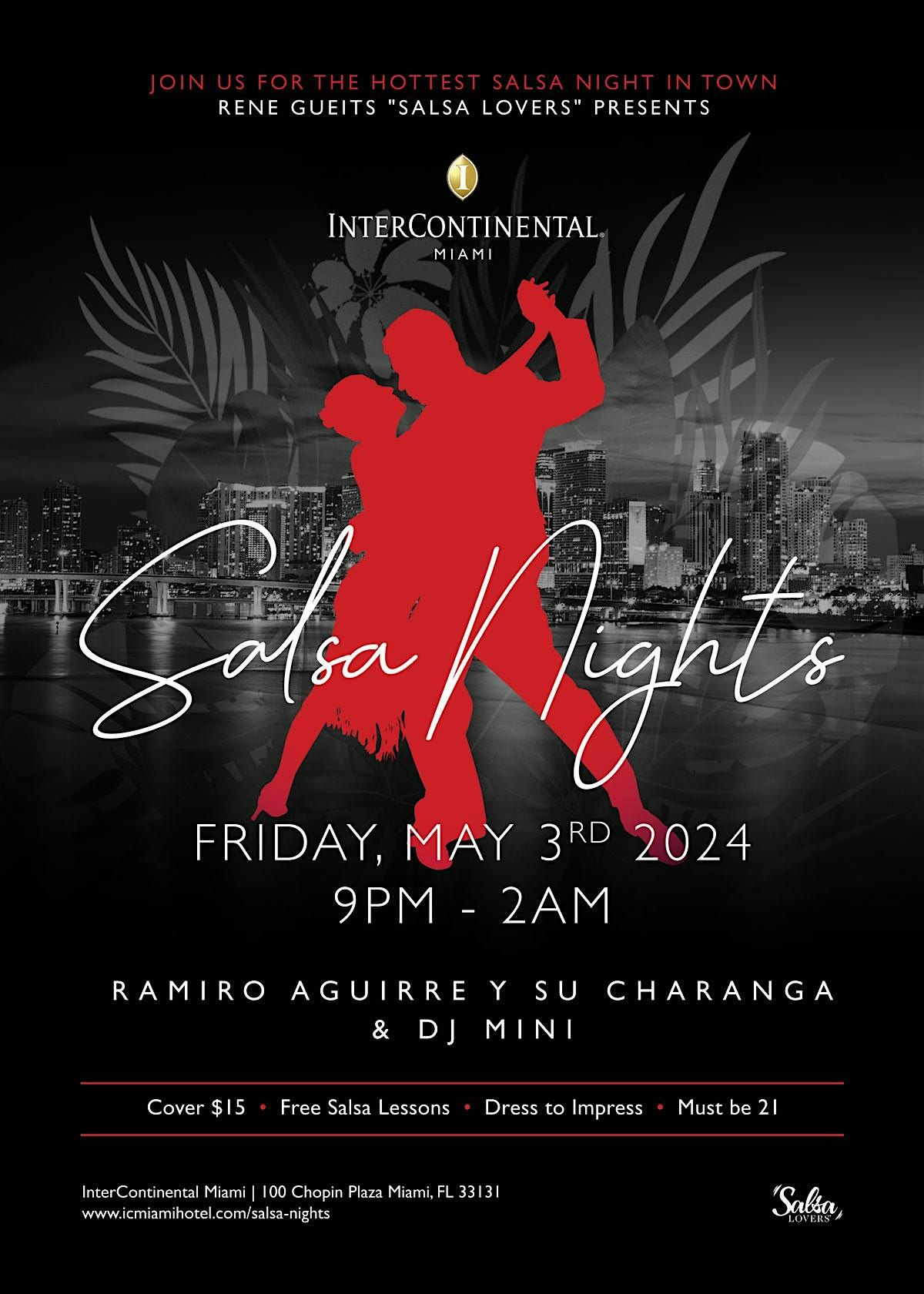 "Salsa Nights" at the Intercontinental Downtown Miami, InterContinental