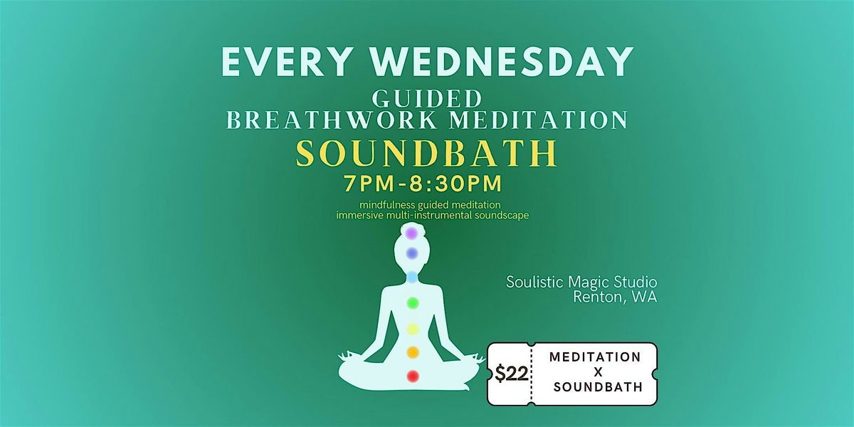 WEEKLY 7PM Guided Breathwork Meditation X Soundbath | Event in Renton | AllEvents
