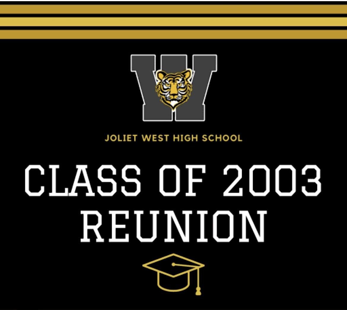 Joliet West Class Of 2003 20th Reunion, 423 N Chicago St, Joliet