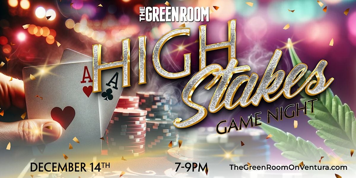 High Stakes Game Night The Green Room On Ventura Los Angeles Rimg W1200 H600 Gmir