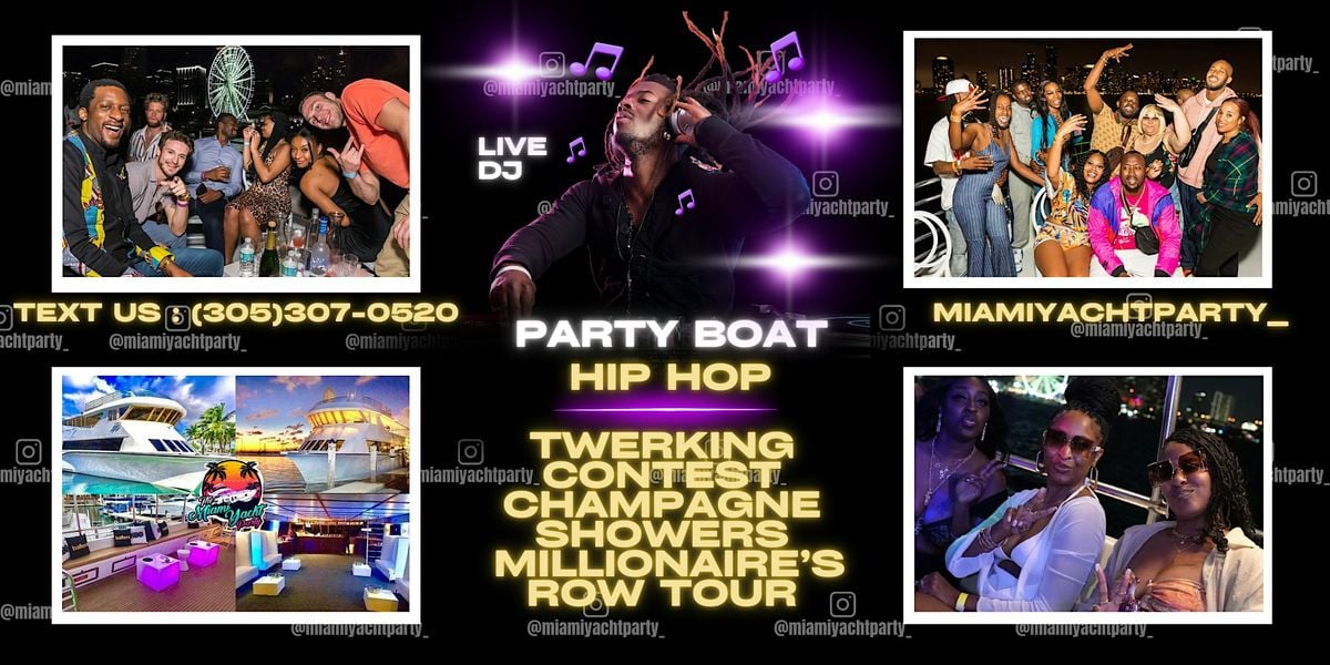 BEST HIP HOP BOAT  PARTY MIAMI +  OPEN BAR | Event in Miami | AllEvents
