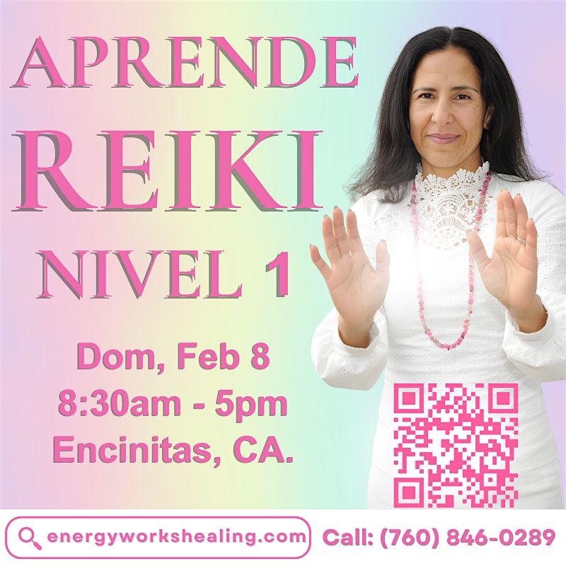 REIKI 1 En Español, Sánate a ti mismo y ayuda a los demás., 8 February | Event in Encinitas | AllEvents