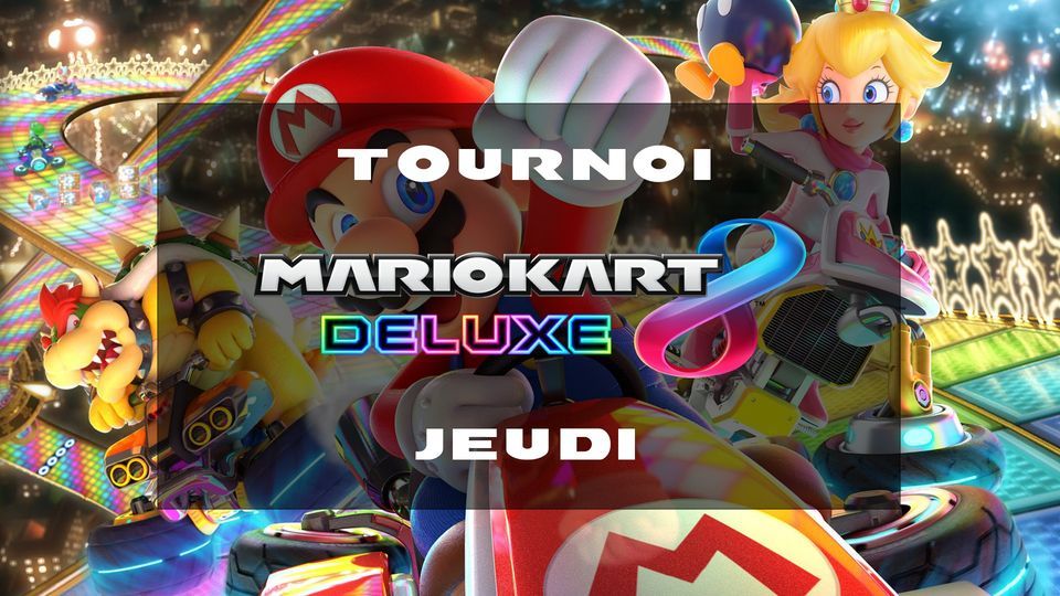 Tournois Mario Kart 8 Deluxe, Rue Pasteur 52, 97400 SaintDenis