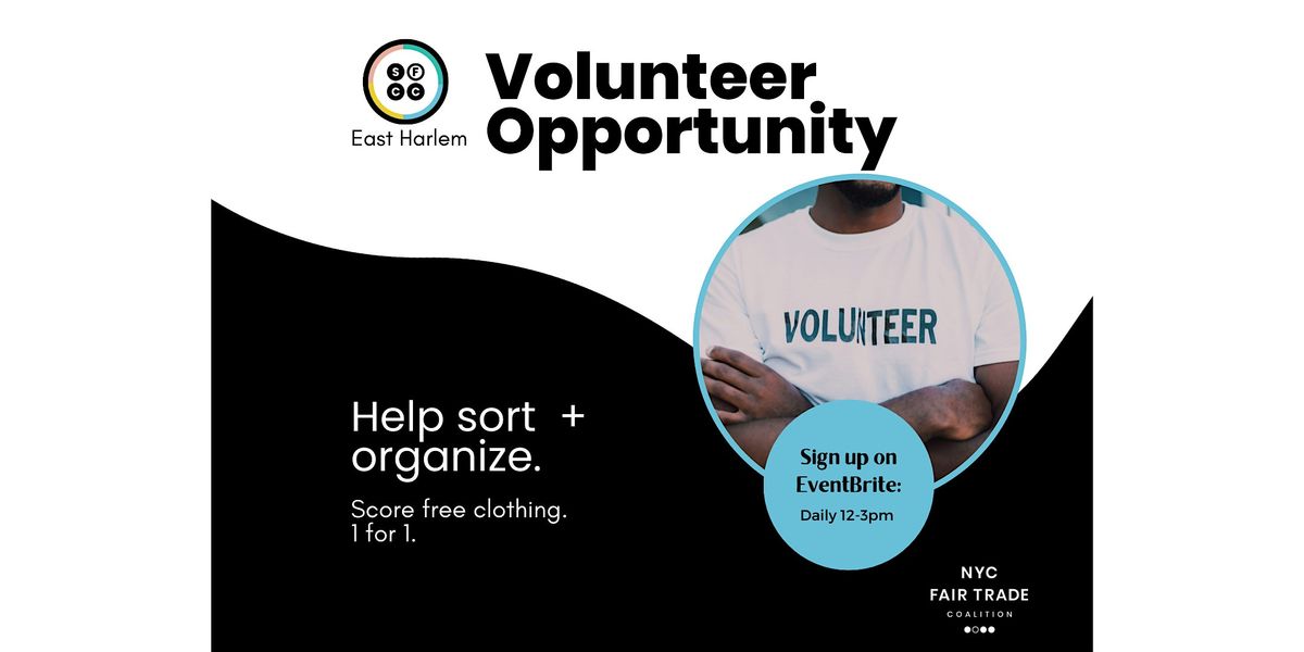 Mon. Volunteer at The Sustainable Fashion Community Center - East Harlem | Event in New York | AllEvents
