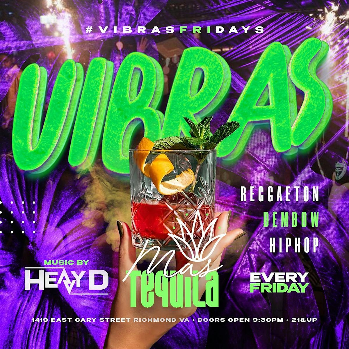 VIBRAS FRIDAYS Reggaeton & Dembow at Mas Tequila | Event in Richmond | AllEvents