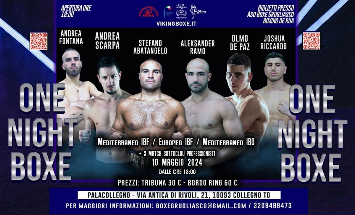ONE NIGHT BOXE, PalaCollegno, 10 May 2024 | AllEvents.in