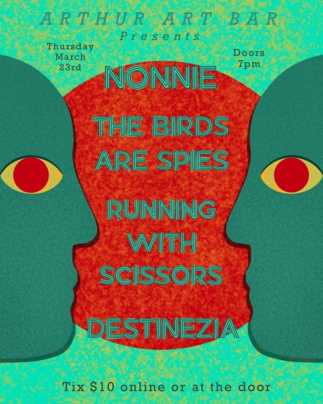 The Birds Are Spies, Destinezia, Nonnie, Running W, ARTHUR ART BAR