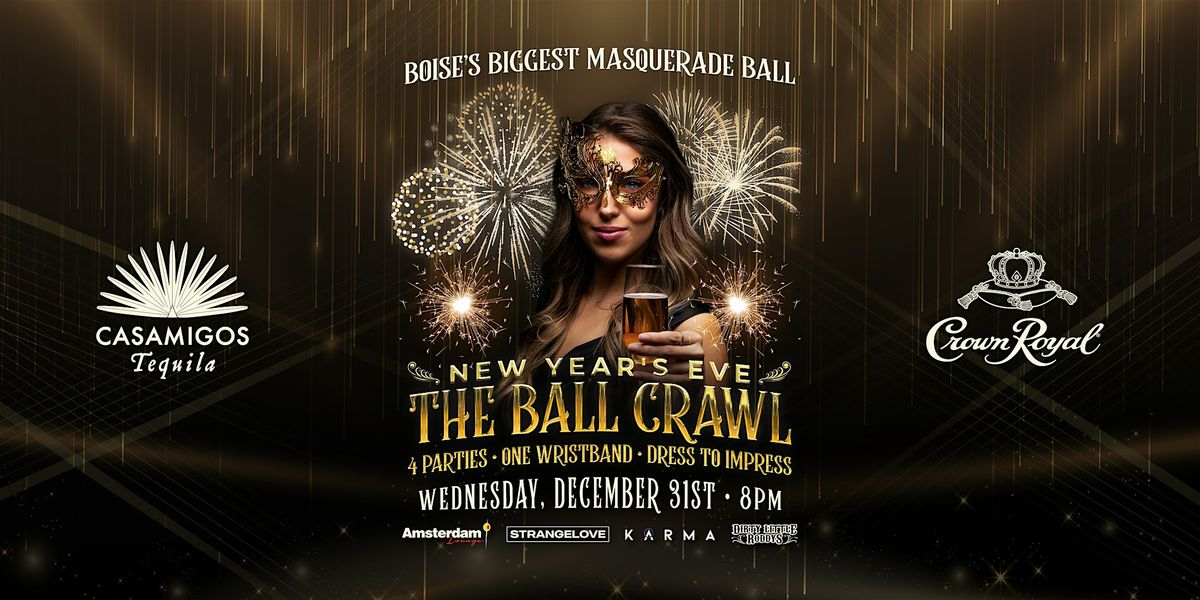 NYE Masquerade, The Ball Crawl - Downtown Boise, 31 December | Event in Boise | AllEvents