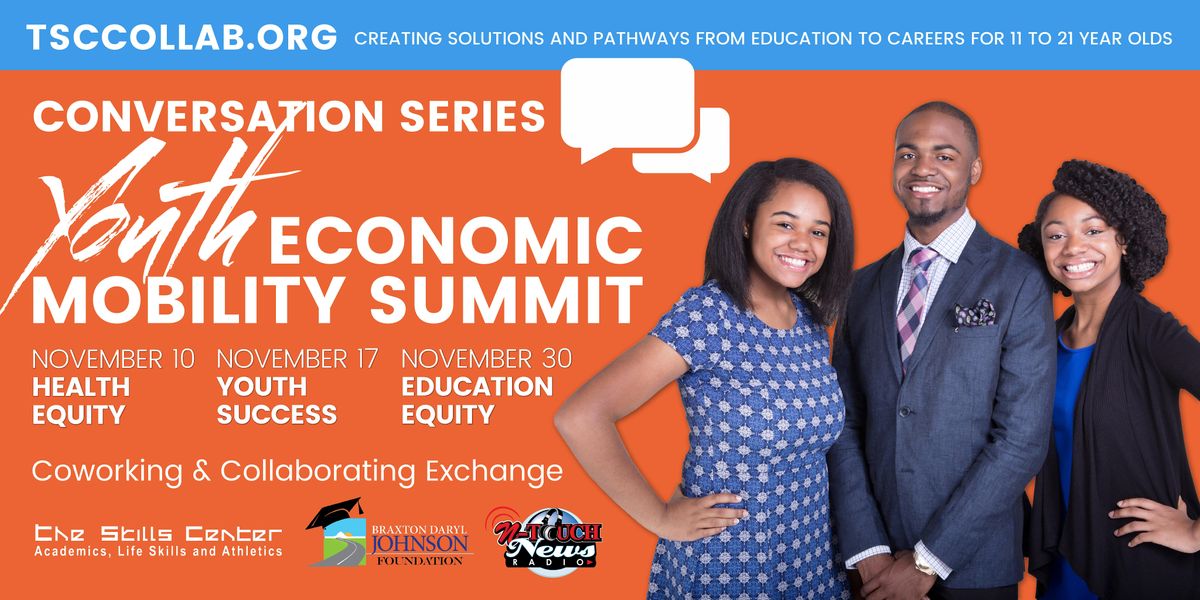 Youth Economic Mobility Summit Conversation Series, 5508 Coworking