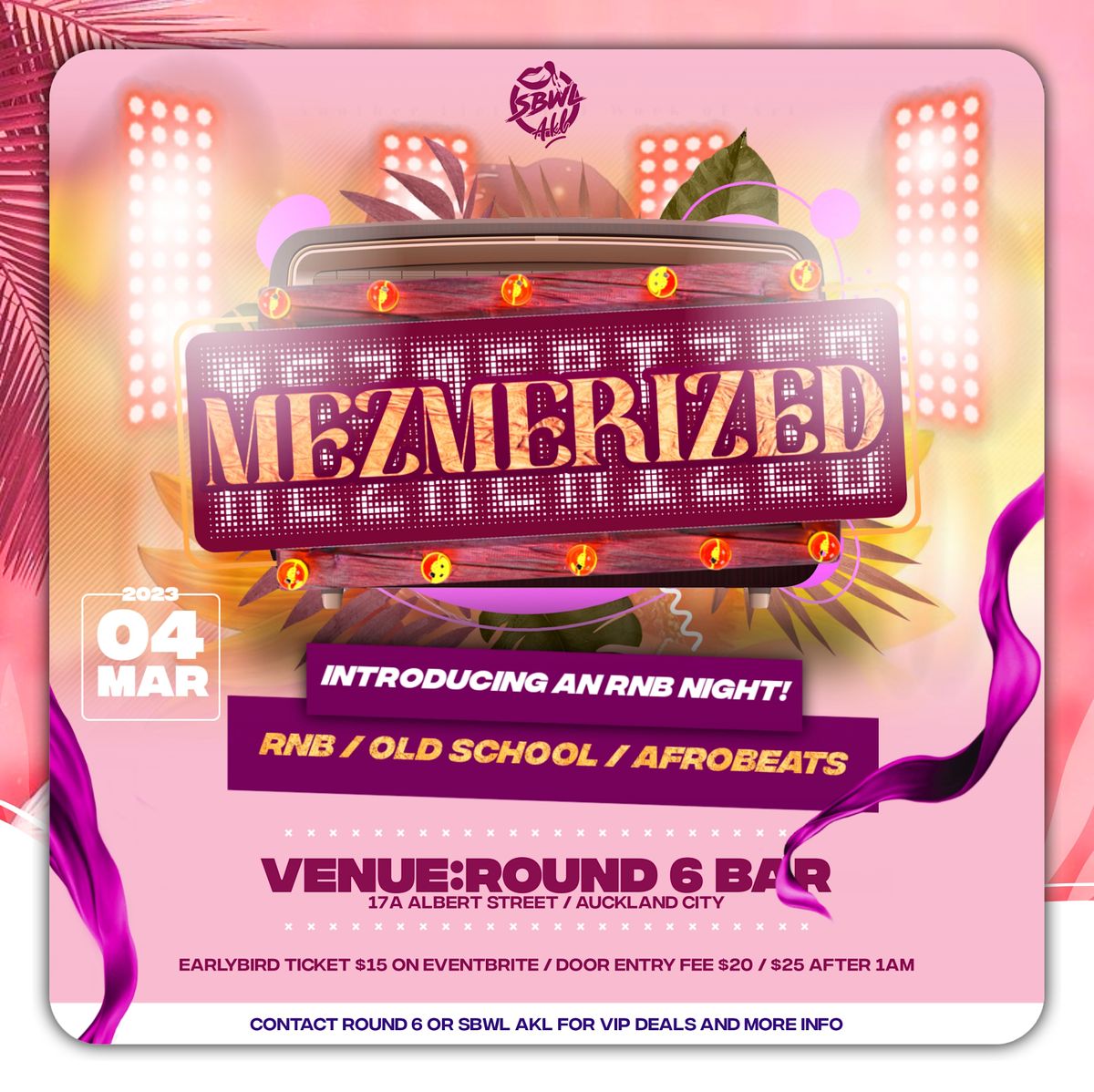 SBWL AKL RNB NIGHT Round 6 Bar Night Club Auckland 4 March To 5 sbwl-akl-rnb-night-round-6-bar-night-club-auckland-4-march-to-5
