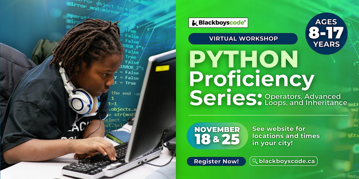 Black Boys Code London - Python Proficiency Series, November 18 to ...