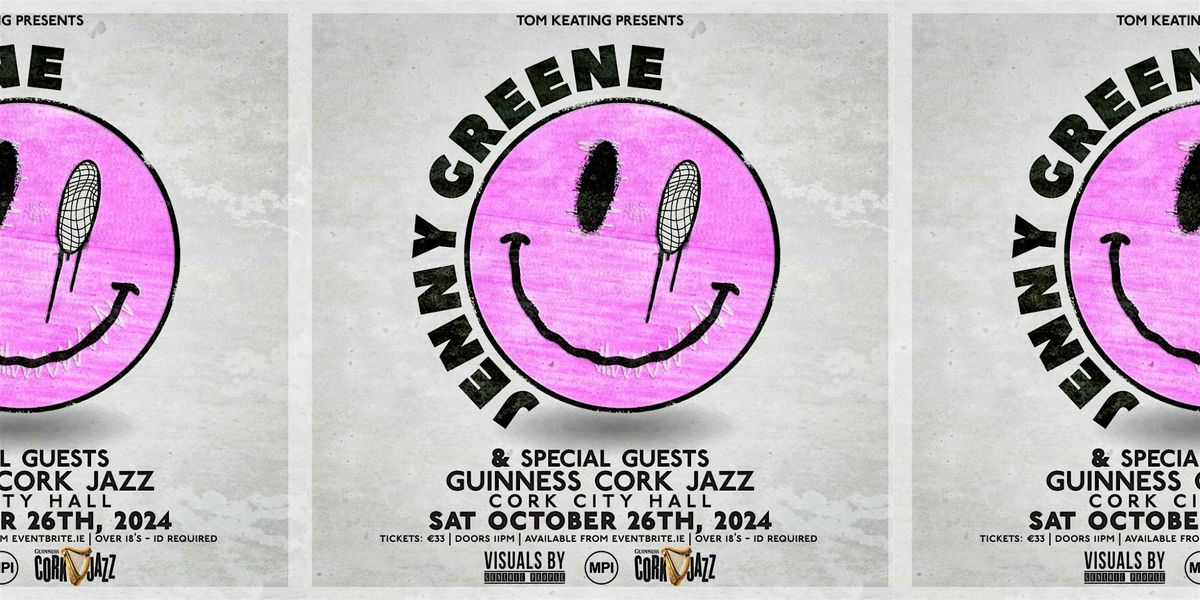 Jenny Greene & Special Guests, Cork City Hall, 26 October to 27 October