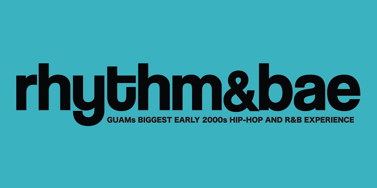 RHYTHM&BAE (2023), Club ZOH Guam, Tamuning, July 15 to July 16