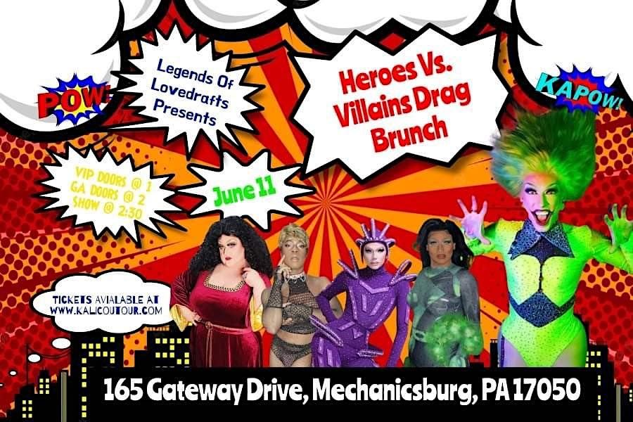 Heroes VS Villains Drag Brunch, Lovedraft's Brewing Co, Mechanicsburg