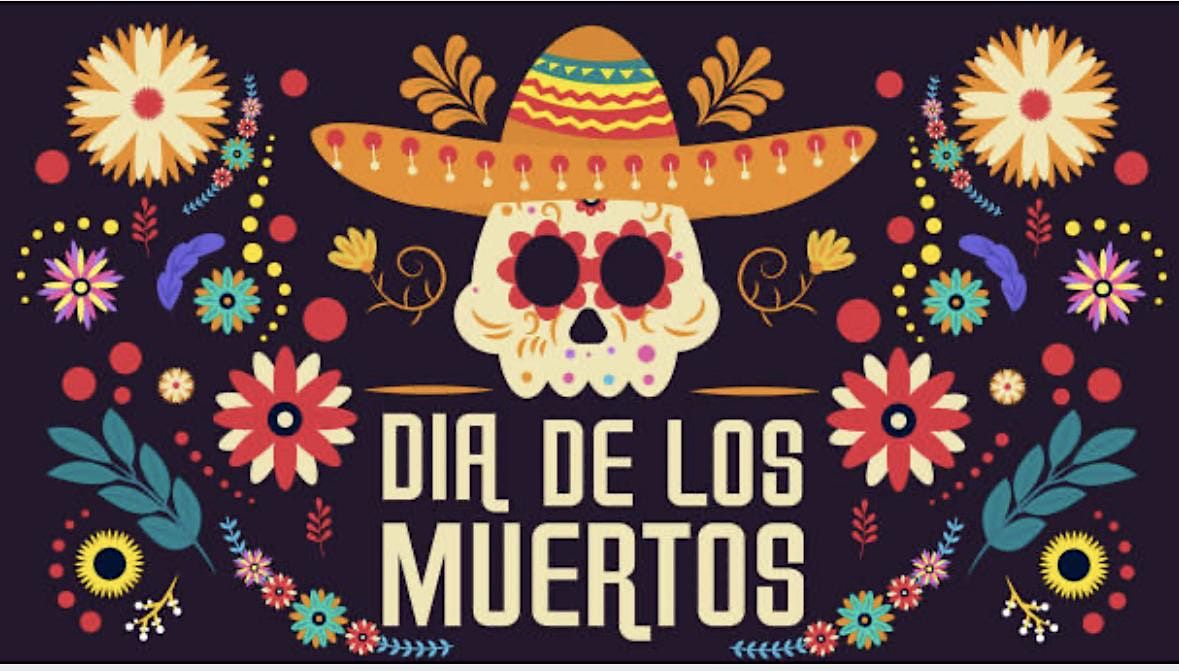 End Of The Harvest 2022 Dia De Los Muertos Celebration Lunch 40 