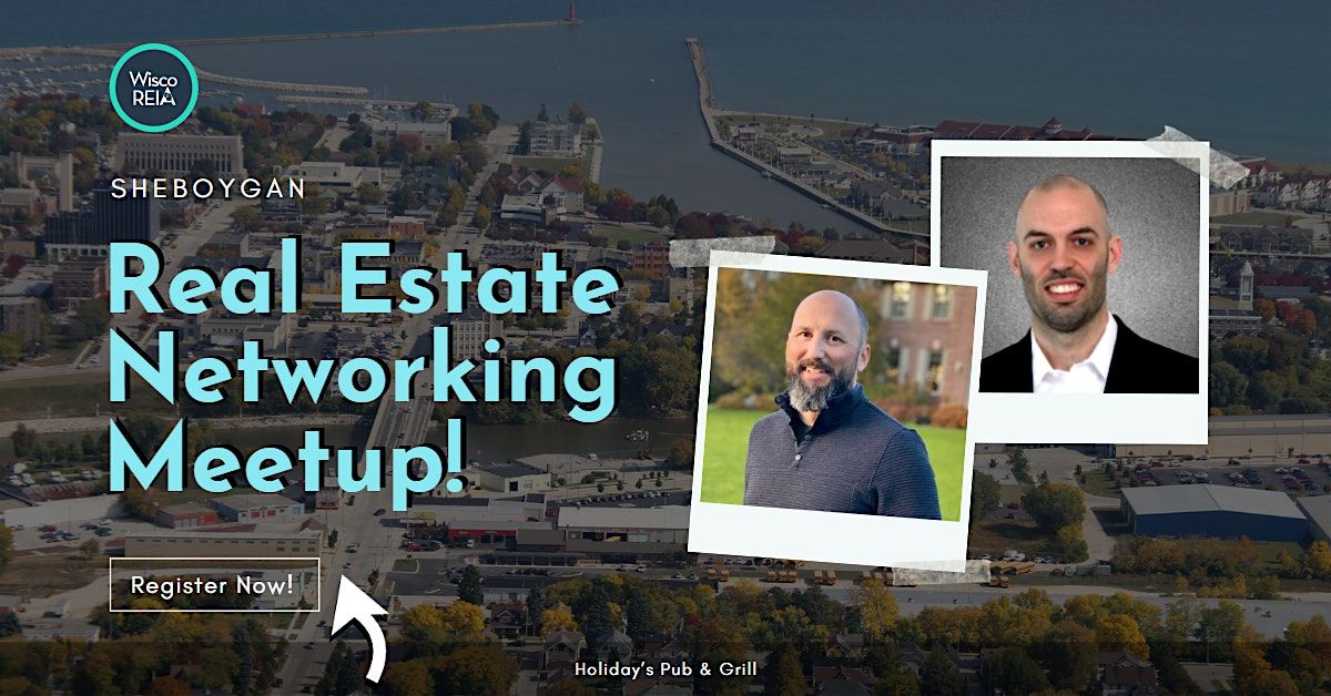 WiscoREIA Sheboygan: Real Estate Investing Meetup!, 28 February | Event in Sheboygan | AllEvents.in