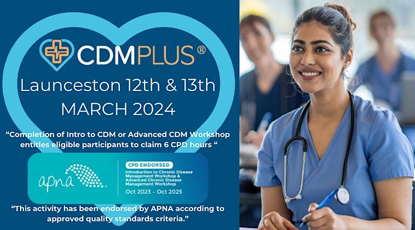 LAUNCESTON - CDM - Intro & Advanced Workshop Bundle 12 & 13 MARCH 2024 ...