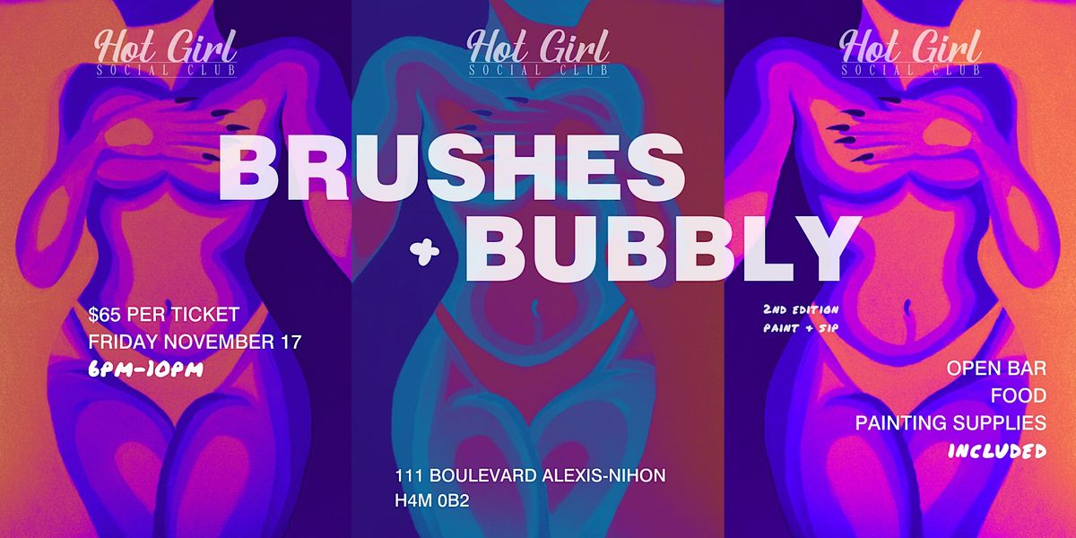 Hot Girl Social Club Presents Brushes & Bubbly 2nd Edition, 111 Bd