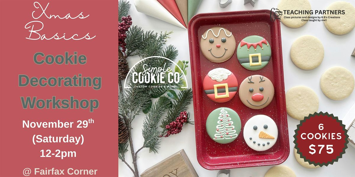 ⭐ XMAS Basics Cookie Decorating Workshop – Christmas Class (Fairfax, VA), 29 November | Event in Fairfax