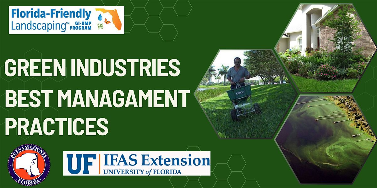 Green Industries Best Management Practices (GI-BMP) Training, 24 July | Event in East Palatka | AllEvents
