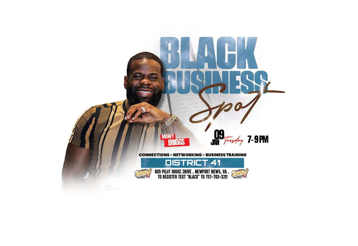 Black Business Spot, District 41 Sports Bar, Newport News, January 9