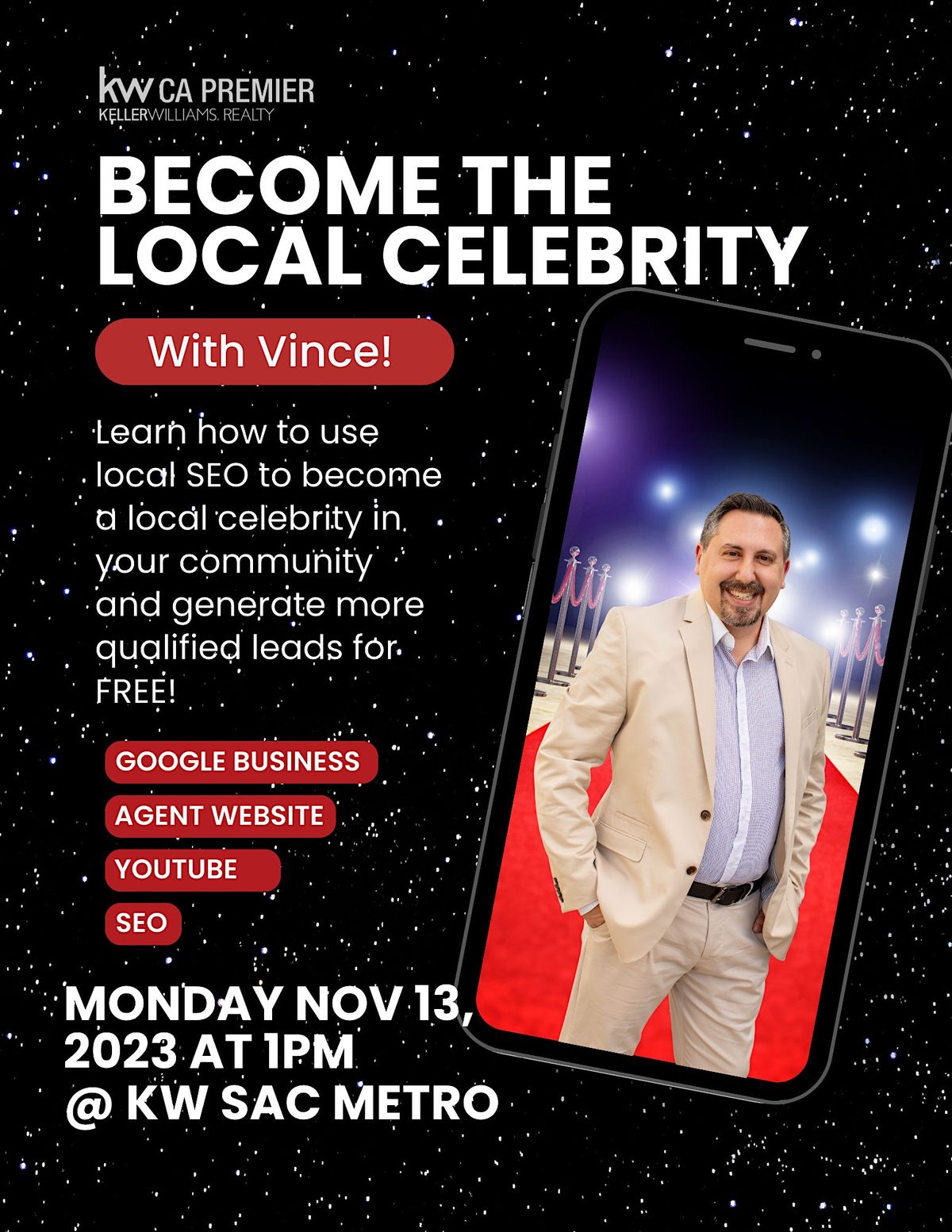 the Local Celebrity with Vince Catapano, Keller Williams Natomas
